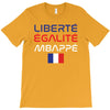 Librate Egalite Mbappe France T-Shirt
