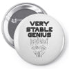 Very Stable Genius Pin-back button