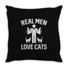 real men love cats (2) Throw Pillow