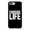 Choose Life iPhone 8 Plus