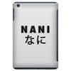 NANI iPad Mini