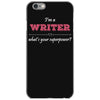 i'm a writer what's your superpower iPhone 6/6s Case
