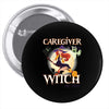 caregiver witch Pin-back button