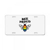 Bee proud License Plate