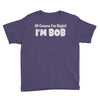 of course i'm right i'm bob Youth Tee