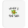 world's best sister with flowers Mousepad