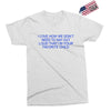 i love how we don't need to say out lout that i'm Exclusive T-shirt