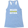 bears suck your own ditka Racerback Tank