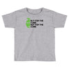 in it for the outcome Toddler T-shirt