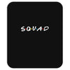 squad friends parody Mousepad