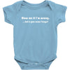 blow me if i'm Baby Bodysuit