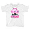 The Best Grammy Was Born In February Toddler T-shirt