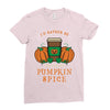 i'd rather be drinking pumpkin spice Ladies Fitted T-Shirt