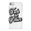 fuck the police iPhone 7 Case