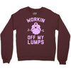 vintage dg506 workin off my lumps best trending Crewneck Sweatshirt