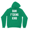 Dani Kind Unisex Hoodie
