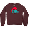guns dont kill people Crewneck Sweatshirt