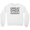 great dads get promoted Crewneck Sweatshirt