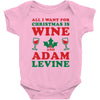all i want for christmas is wine and adam levine Baby Bodysuit