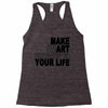 make smart choicees in your life Racerback Tank