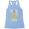 you only punch once Racerback Tank