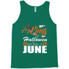 Halloween Kings Are Born In June Tank Top