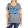 have no fear poppy is here Ladies Curvy T-Shirt