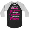 Oma Was Created Because Need Real Heroes 3/4 Sleeve Shirt