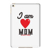 love mom iPad Mini 4