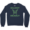 silent but deadly Crewneck Sweatshirt