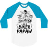 You Cant Scare Me I am Biker Papaw 3/4 Sleeve Shirt