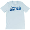 we'll do it live T-Shirt