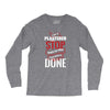 I'm A Plasterer I Don't Stop When I'm Tired I Stop When I'm Done Long Sleeve Shirts