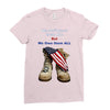 We Owe Them All Ladies Fitted T-Shirt