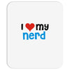 i love my nerd Mousepad
