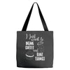i just want to drink coffee &amp; bake things Tote Bags
