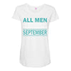 all men are created equal but the best are born in september Maternity Scoop Neck T-shirt
