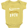 queens are born in 1971 Baby Onesie