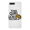 This Girl Loves Tacos iPhone 7 Plus Case