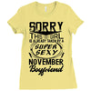 This Girl Is Taken By A Super Sexy November Boyfriend Ladies Fitted T-Shirt