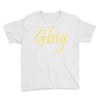 gbig Youth Tee