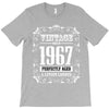 vintage made in 1967 perfectly aged a living legend T-Shirt