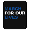 March For Our Lives Mousepad