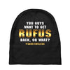 You Guys Want to Get Rufus Back or What Baby Beanies