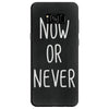 now or never Samsung Galaxy S8
