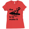 the key is to make it Ladies Fitted T-Shirt