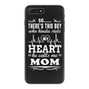 There's This Boy Who Stole My Heart He Calls Me Mom iPhone 7 Plus Case