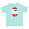 once you stick my meat in your mouth you're going to want to swallow g Youth Tee