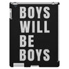 boys will be boys iPad 3 and 4 Case