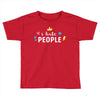 I Hate People Toddler T-shirt